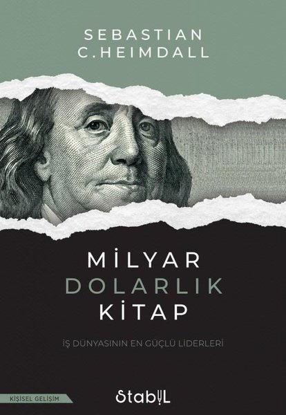 Milyar Dolarlık Kitap - İş Dünyasının En Güçlü Liderleri