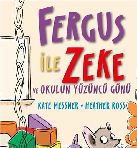 Fergus İle Zeke ve Okulun Yüzüncü Günü