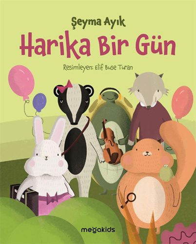 Harika Bir Gün (Ciltli)