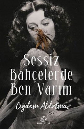 Sessiz Bahçelerde Ben Varım