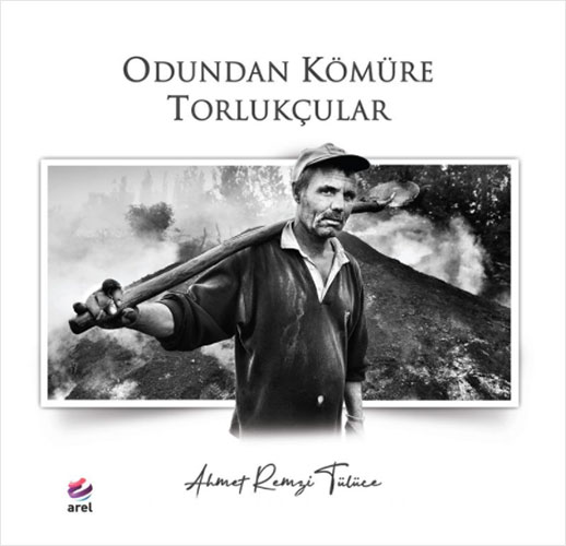 Odundan Kömüre Torlukçular