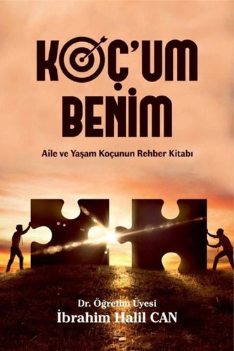 Koç'um Benim 2 - Aile ve Yaşam Koçunun Rehber Kitabı