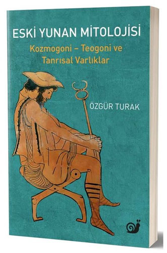 Eski Yunan Mitolojisi: Kozmogoni - Teogoni ve Tanrısal Varlıklar 