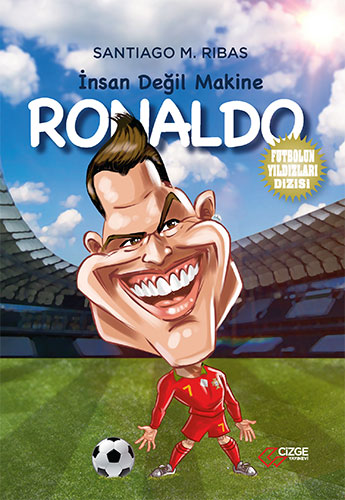 İnsan Değil Makine – Ronaldo