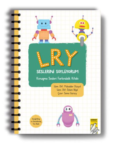 L R Y Seslerini Söylüyorum