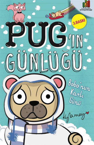 Pug'ın Günlüğü - Bobo'nun Karlı Günü