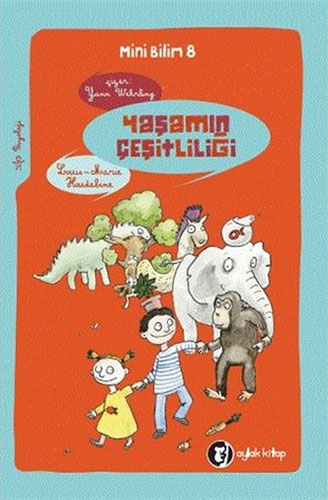 Mini Bilim 8 - Yaşamın Çeşitliliği