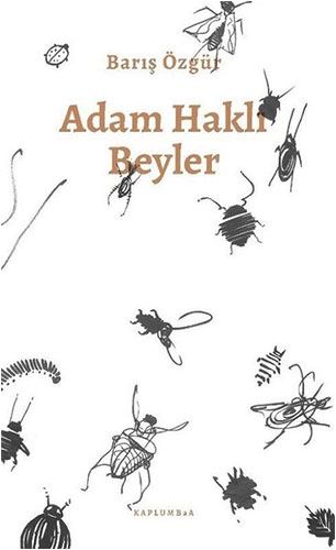 Adam Haklı Beyler