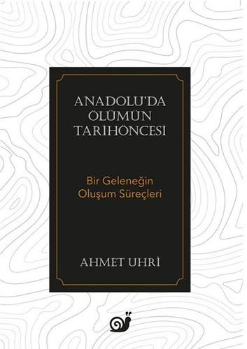 Anadolu’da Ölümün Tarihöncesi