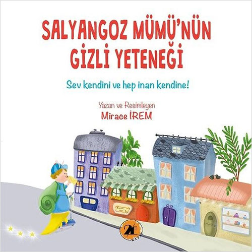 Salyangoz Mümü’nün Gizli Yeteneği