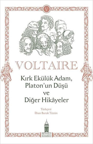 Kırk Ekülük Adam Platon'un Düşü ve Diğer Hikayeler