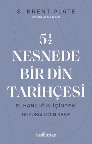 5,5 Nesnede Bir Din Tarihçesi