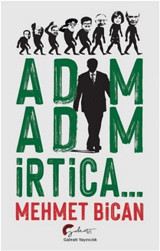 Adım Adım İrtica...