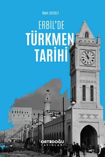 Erbil'de Türkmen Tarihi