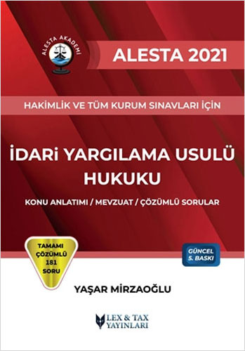 2021 Alesta - Hakimlik ve Tüm Kurum Sınavları İçin İdari Yargılama Usulü Hukuku