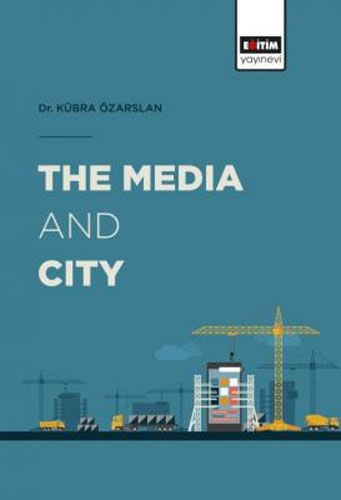 The Media And City