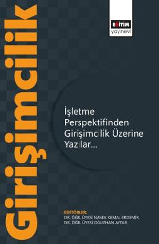 İşletme Perspektifinden Girişimcilik Üzerine Yazılar