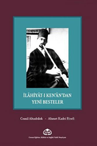 İlahiyat-ı Ken’an’dan Yeni Besteler