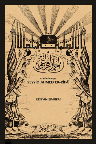 Ebu’l-alemeyn Seyyid Ahmed Er-Rifai (Ciltli)