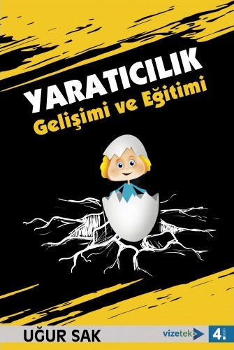 Yaratıcılık Gelişimi ve Eğitimi