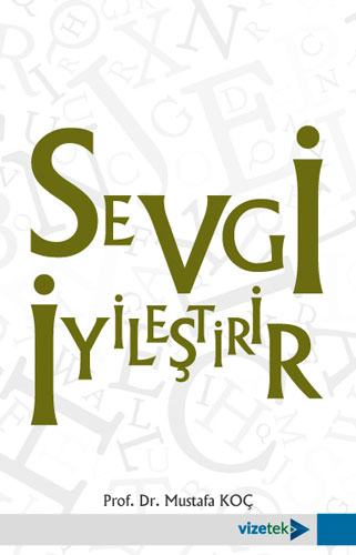 Sevgi İyileştirir