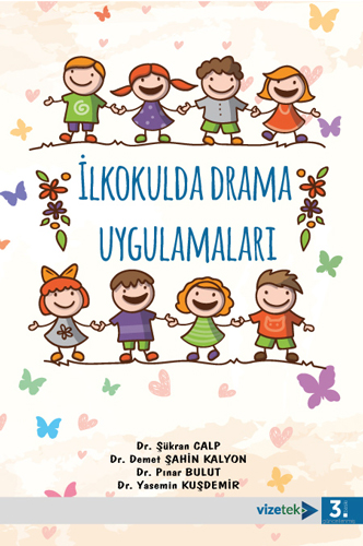 İlkokulda Drama Uygulamaları