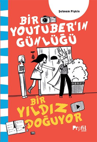 Bir Youtuber’ın Günlüğü - Bir Yıldız Doğuyor