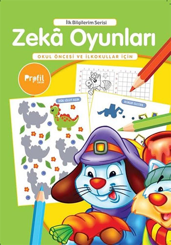 İlk Bilgilerim Serisi - Zeka Oyunları