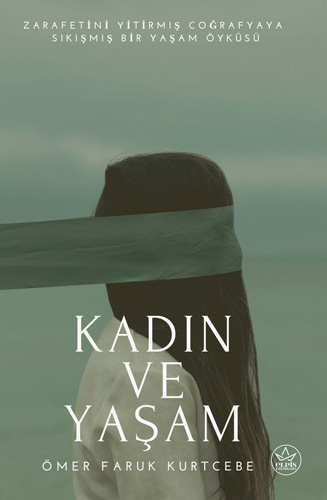 Kadın ve Yaşam