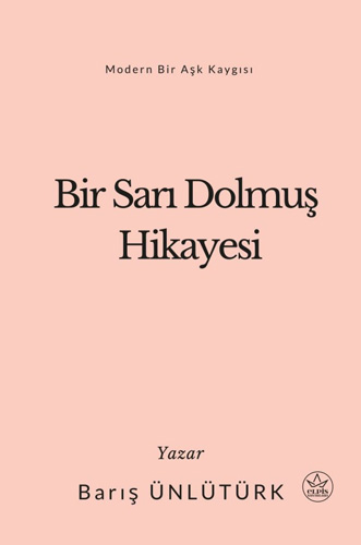 Bir Sarı Dolmuş Hikayesi