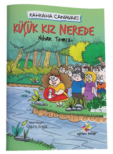 Küçük Kız Nerede - Kahkaha Canavarı