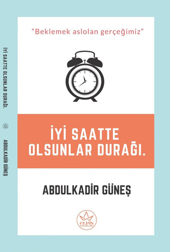 İyi Saatte Olsunlar Durağı