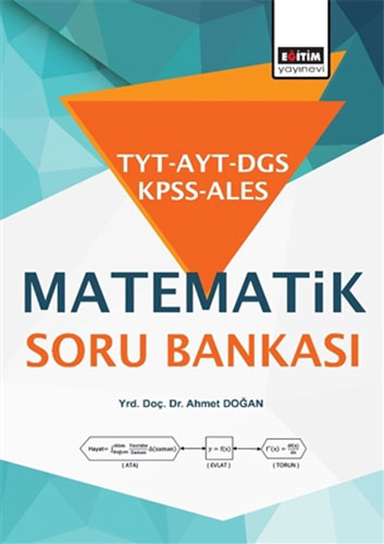 TYT - AYT - DGS - KPSS - ALES Matematik Soru Bankası