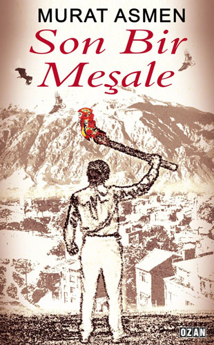 Son Bir Meşale