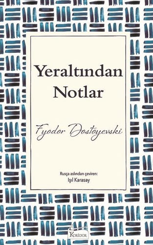 Yeraltından Notlar 