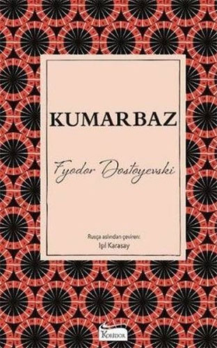 Kumarbaz (Bez Ciltli)