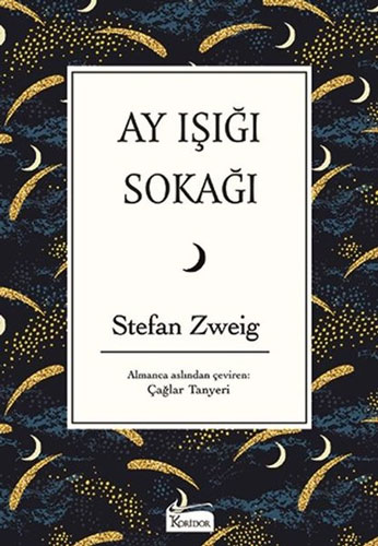 Ay Işığı Sokağı (Bez Ciltli)