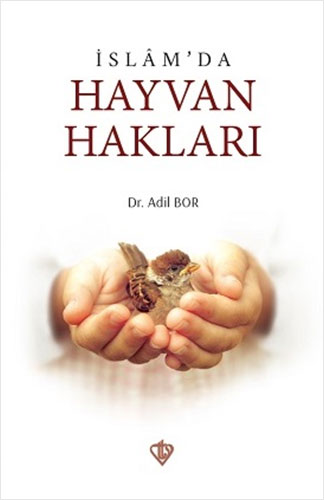 İslam’da Hayvan Hakları