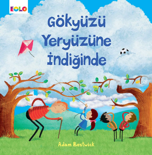 Gökyüzü Yeryüzüne İndiğinde