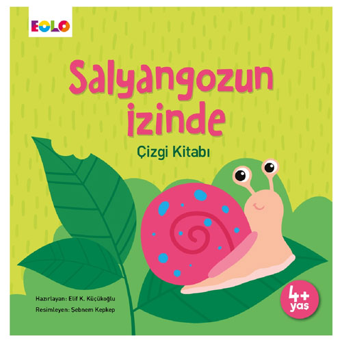 Salyangozun İzinde - Çizgi Kitabı