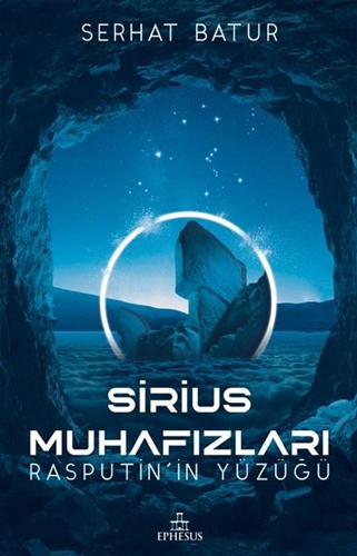 Sirius Muhafızları - Rasputin’in Yüzüğü (Ciltli)