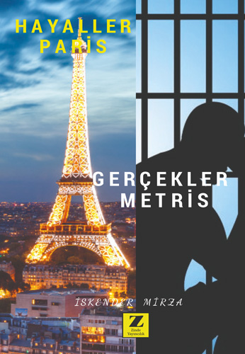    Hayaller Paris Gerçekler Metris