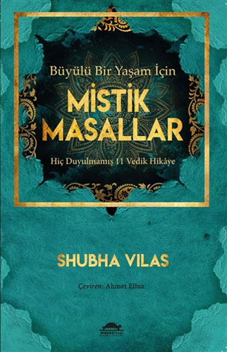 Büyülü Bir Yaşam İçin Mistik Masallar