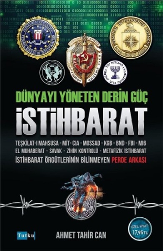 İstihbarat - Dünyayı Yöneten Derin Güç