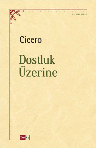 Dostluk Üzerine