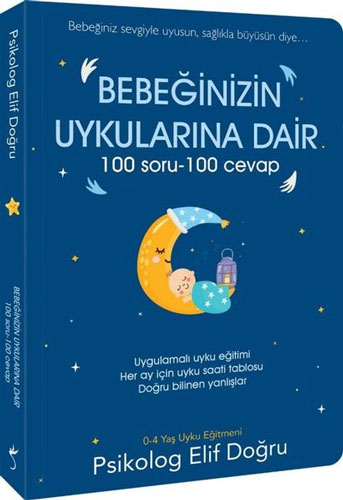 Bebeğinizin Uykularına Dair 100 Soru - 100 Cevap