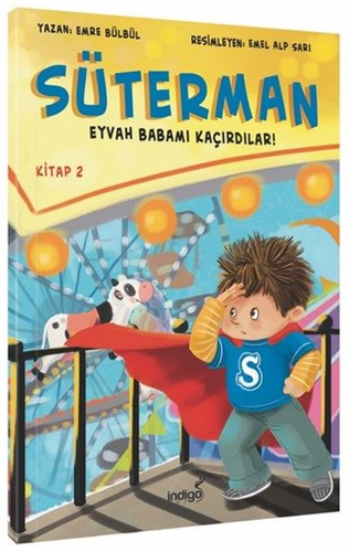 Süterman 2. Kitap - Eyvah Babamı Kaçırdılar !