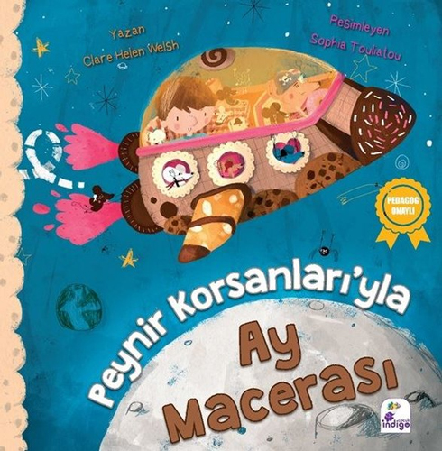 Peynir Korsanları’yla Ay Macerası