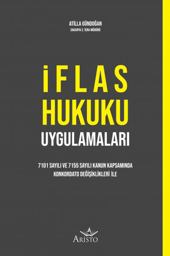 İflas Hukuku Uygulamaları