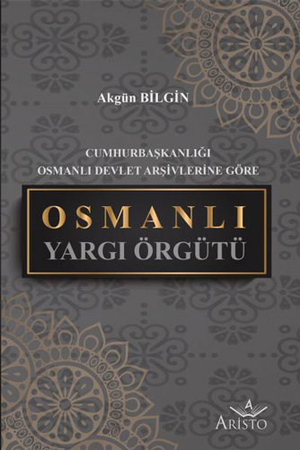 Osmanlı Yargı Örgütü